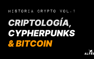 historia de bitcoin, quienes son los cypherpunks, cypherpunks y bitcoin,